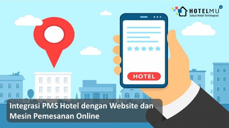 Manfaat Integrasi PMS dengan Website dan Booking Engine