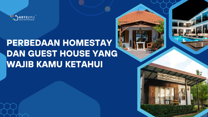 perbedaan-homestay-dan-guest-house